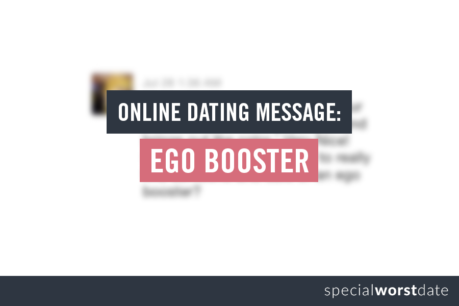 Online Dating Message: Ego Booster